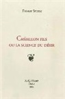 Ernest Sturm, Ernest Sturm, STURM E. - Crébillon fils ou La science du désir