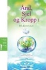 Jaerock Lee - Ånd, Sjel og Kropp I