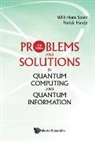 Yorick Hardy, Hardy Yorick, Willi-hans Steeb, Willi-Hans Steeb &amp; Yorick Hardy - Problems And Solutions In Quantum Computing And Quantum Information (4th Edition)