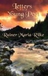 Rainer Maria Rilke - Letters to a Young Poet
