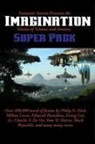 Philip K Dick, Philip K. Dick - Fantastic Stories Presents the Imagination Super Pack
