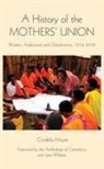 Cordelia Moyse - A History of the Mothers' Union