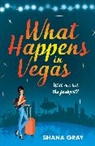 Shana Gray, Gray Shana - What Happens In Vegas