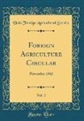 Usda Foreign Agricultural Service - Foreign Agriculture Circular, Vol. 2: November 1962 (Classic Reprint)