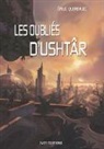 Emilie Querbalec, Nat Editions, Nats Editions, Nats Editions, Nats Editions - Les oubliés d'Ushtâr