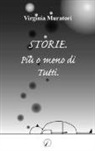 Virginia Muratori - Storie. Più o meno di tutti