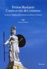 Petros Markaris - L'università del crimine. La nuova indagine del commissario Kostas Charitos