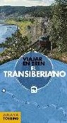 Marc Morte - El Transiberiano : viajar en tren