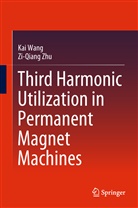 Ka Wang, Kai Wang, Ziqiang Zhu, Zi-Qiang Zhu - Third Harmonic Utilization in Permanent Magnet Machines