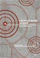 Dale Leorke - Location-Based Gaming
