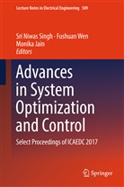 Monika Jain, Sri Niwas Singh, Fushua Wen, Fushuan Wen - Advances in System Optimization and Control