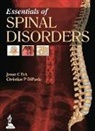 Christian P DiPaola, Jason C Eck, Jason C. Eck, Jason C Eck - Essentials of Spinal Disorders
