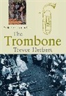 Trevor Herbert, Herbert Trevor - Trombone