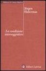 Jürgen Habermas - La condizione intersoggettiva