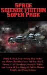 Philip K. Dick - Space Science Fiction Super Pack