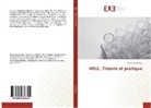 Djamil Boularbag - HPLC. Théorie et pratique