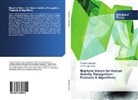 Jin Young Choi, Tusha Sandhan, Tushar Sandhan - Machine Vision for Human Activity Recognition: Features & Algorithms