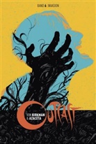 Robert Kirkman - Outcast - invasion