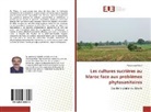 Abdelmajid Nadif - Les cultures sucrières au Maroc face aux problèmes phytosanitaires