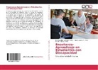 Sandra Johann Aguilar Cañas, Sandra Johanna Aguilar Cañas, Cre, Nora Cristina Crespo Pérez, André Llanos R, Andrés Llanos R... - Enseñanza-Aprendizaje en Estudiantes con Discapacidad