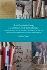 Patricia Engel - Schriftguterhaltung in Archiven und Bibliotheken -