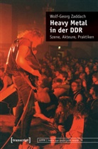 Wolf-Georg Zaddach - Heavy Metal in der DDR