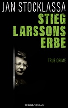 Jan Stocklassa - Stieg Larssons Erbe
