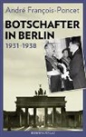 André François-Poncet, Thoma Gayda, Thomas Gayda - Botschafter in Berlin 1931-1938