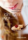 Tammy Nelson - Icim Icimi Yiyor - Whats Eating You