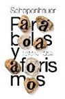 Arthur Schopenhauer - Parábolas y aforismos