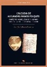 Ana María Ronda Femenía - L'Alcúdia de Alejandro Ramos Folqués : contextos arqueológicos y humanos en el yacimiento de la Dama de Elche