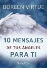 Doreen Virtue - 10 mensajes de tus ángeles para ti