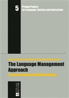 Lisa Fairbrother, Ji¿í Nekvapil, Jiri Nekvapil, Jirí Nekvapil, Marian Sloboda, Marián Sloboda - The Language Management Approach