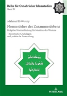 Mahmud El-Wereny, Bülent Ucar - Normenlehre des Zusammenlebens