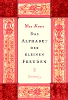 Max Kruse - Das Alphabet der kleinen Freuden