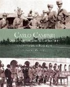 Alessandro Gradenigo - Carlo Campari. Ufficiale di Cavalleria da Capodimonte alla battaglia di Pozzuolo