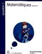 Projecte La Casa del Saber, matemàtiques, 1 Educació Primària. Quadern