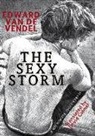 Edward van de Vendel - The Sexy Storm