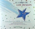 Patricio Hidalgo Morán - El libro de los deseos