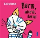 Antje Damm - Dorm, mixeta, dorm!