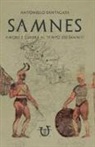 Antonello Santagata - Samnes. Amore e guerra al tempo dei sanniti