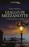 Franco Matteucci - Giallo di mezzanotte. Le indagini dell'ispettore Santoni