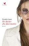 Natalia Lenzi - Ho deciso che devi morire
