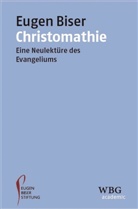 Eugen Biser, Eugen (Prof. Dr. Dr.) Biser, Eugen-Biser-Stiftung - Christomathie