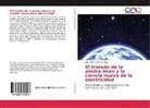 Luis Alberto Arenas Vega - El tratado de la piedra-imán y la ciencia nueva de la electricidad