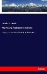 Harrie Irving Hancock - The Young Engineers in Arizona