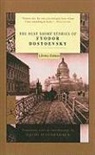 Fyodor Mikhailovich Dostoevsky - The Best Short Stories of Fyodor Dostoevsky