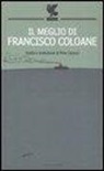 Francisco Coloane, P. Cacucci - Il meglio di Francisco Coloane