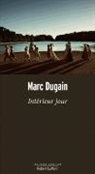 Marc Dugain - Intérieur jour