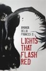 Amanda Delia frances D. - Lights That Flash Red